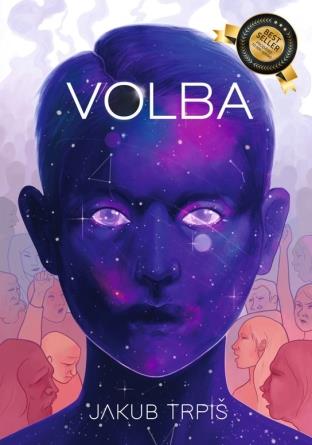 Kniha VOLBA - autor Jakub Trpiš