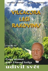 Vilcacora léčí rakovinu
