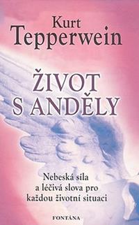 Život s anděly - kniha