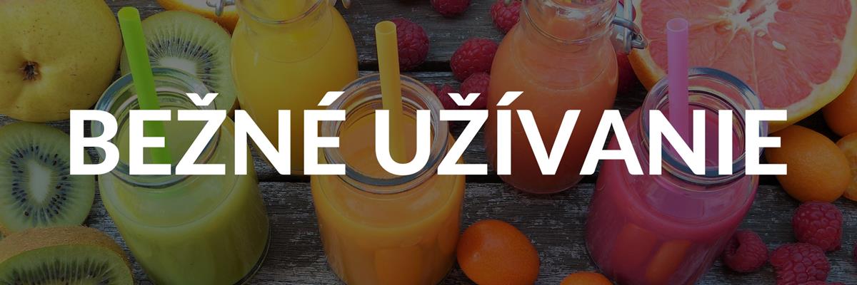 Spôsoby užívania - Bežné užívanie